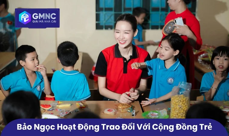 Bảo Ngọc hoạt động trao đổi với cộng đồng trẻ