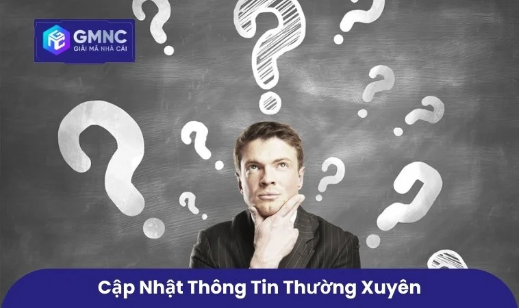Câu Hỏi Thường Gặp 3 Cập nhật thông tin thường xuyên
