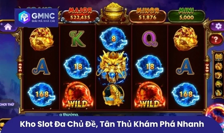 Game Nổ Hũ Tặng Code Tăng Hứng Thú Trải Nghiệm Cho Tân Thủ 1 Kho slot đa chủ đề, tân thủ khám phá nhanh