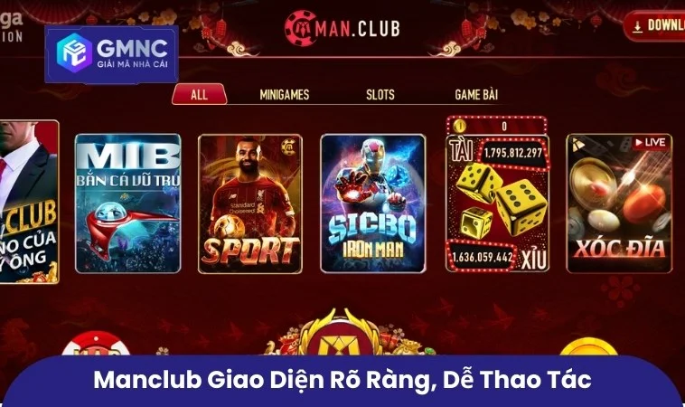Manclub – Điểm Đến Giải Trí Trực Tuyến Được Nhiều Người Tin Chọn 1 Manclub giao diện rõ ràng, dễ thao tác