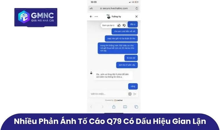 Nhiều phản ánh tố cáo Q79 có dấu hiệu gian lận