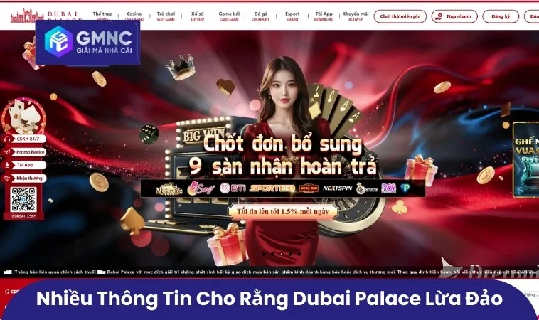 Nhiều thông tin cho rằng Dubai Palace lừa đảo