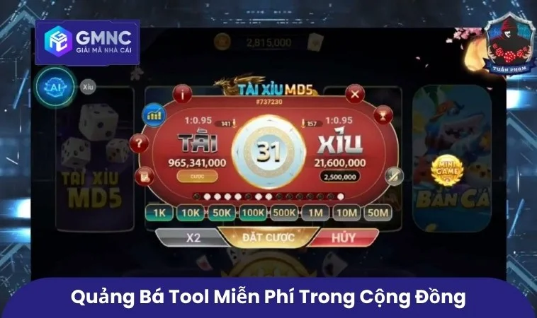 Tool Hack Tài Xỉu Miễn Phí Có Thật Không? Phân Tích Từ GMNC 2 Quảng bá tool miễn phí trong cộng đồng