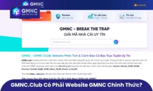 GMNC.VIP Có Phải Website Chính Thức Của GMNC Không?