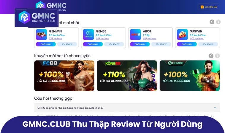 GMNC.VIP Hướng Đến Đối Tượng Nào? Giải Thích Chi Tiết 2 Nền tảng thu thập review từ cộng đồng