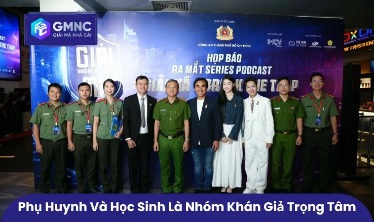 Phụ huynh và học sinh là nhóm khán giả trọng tâm