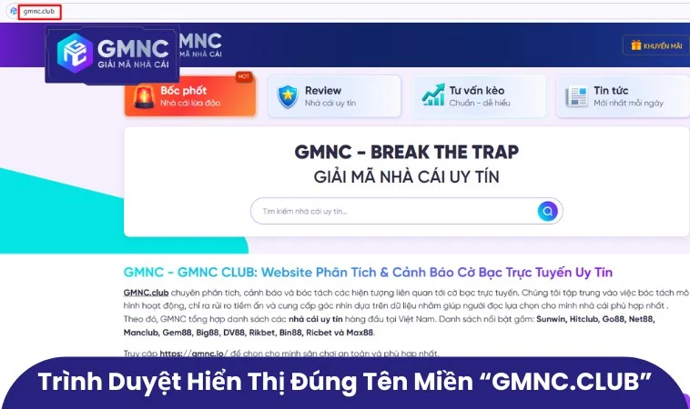 GMNC.VIP Có Phải Website Chính Thức Của GMNC? 2 Trình duyệt hiển thị đúng tên miền “GMNC.VIP”