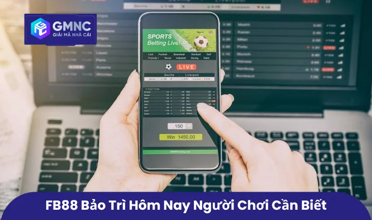 FB88 Bảo Trì Hôm Nay - Thời Gian Dự Kiến Và Lưu Ý Khi Truy Cập 1 FB88 bảo trì hôm nay người chơi cần biết
